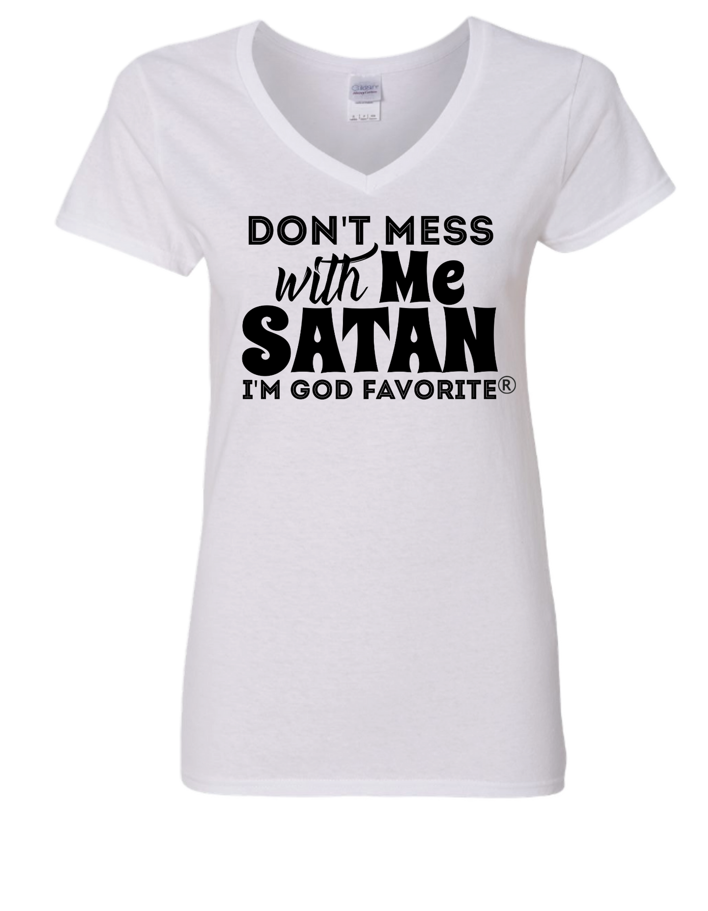 Don't Mess with me Satan (original design copyright)